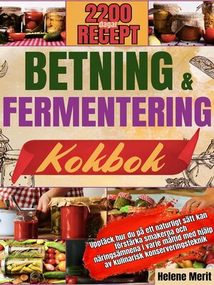 cover image of BETNING OCH FERMENTERING KOKBOK